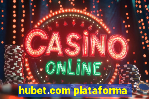 hubet.com plataforma